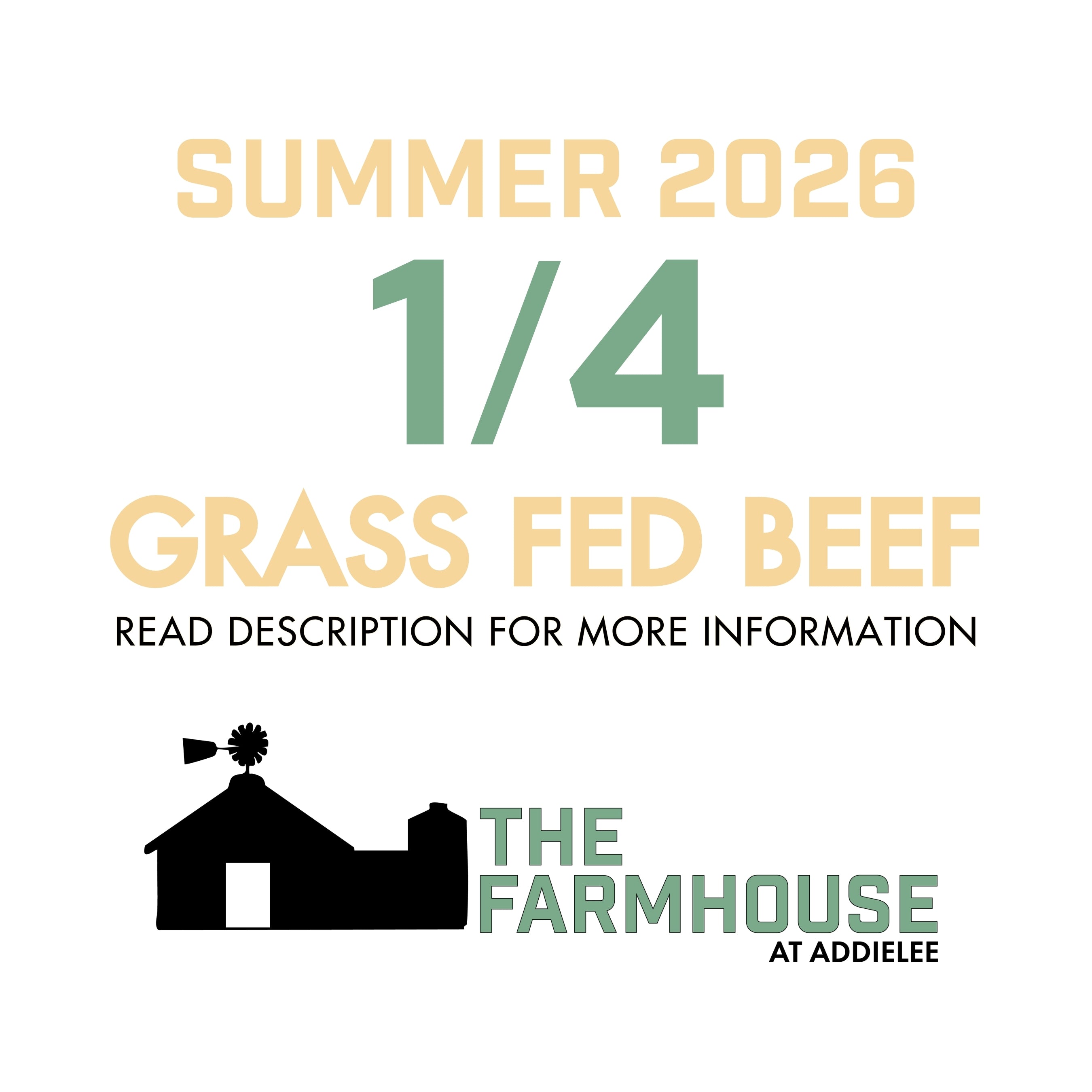 1/4 Beef Share $500 DEPOSIT ONLY SUMMER  2026 (Grass-fed, approx. 90 lbs. of beef)